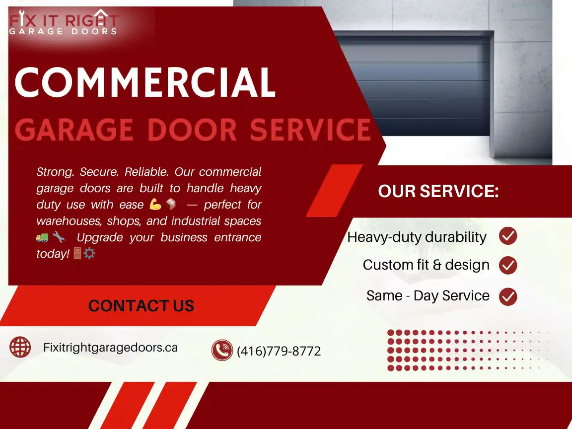 Keeping Your Business Running Smoothly: Why Reliable Commercial Garage Door Repair is Essential in the GTA